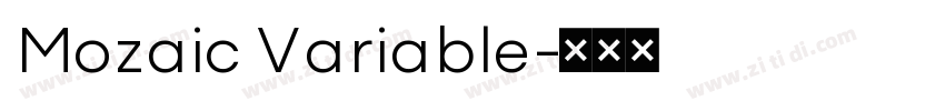 Mozaic Variable字体转换